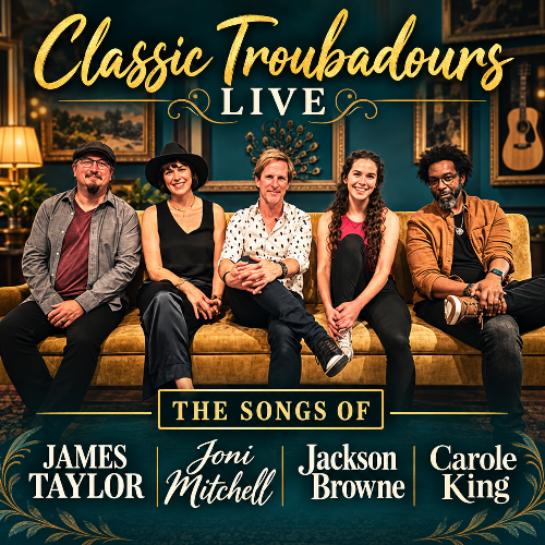 Classic Troubadours Live
